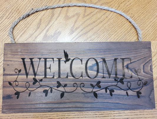 Rustic Wood Sign - Welcome. 12"x5.5"